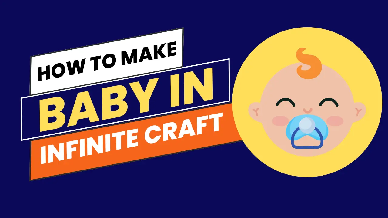 How To Make Baby In Infinite Craft?